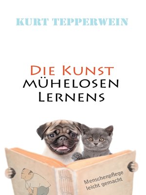 cover image of Die Kunst mühelosen Lernens